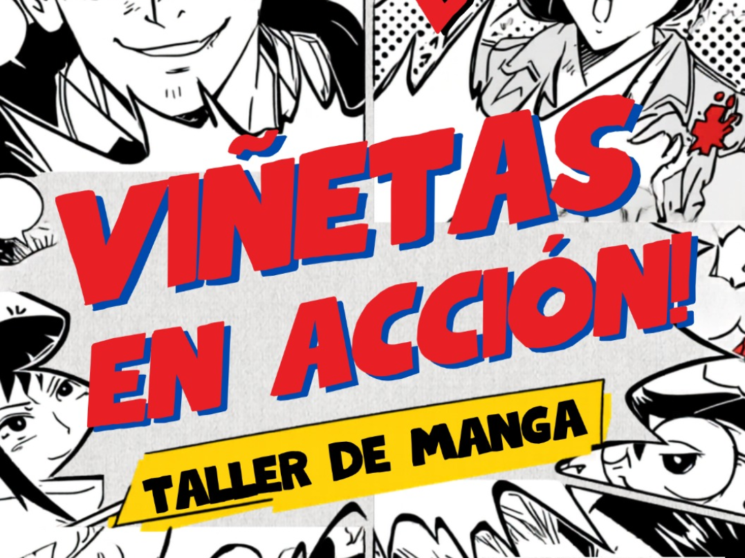 "Viñetas en acción" Taller de manga